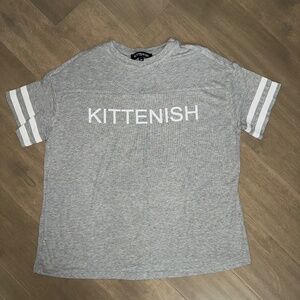 Kittenish Tshirt
